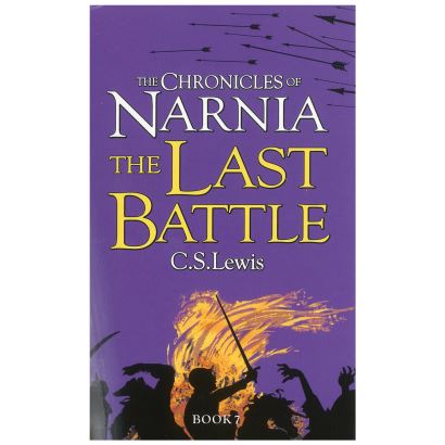 The Chronıcles  Of Narnıa The Last  Battle C.S.Lewıs 1