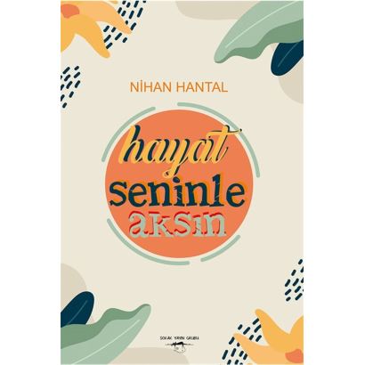 Hayat Seninle Aksın