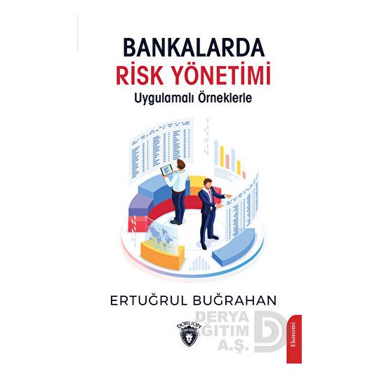 Dorlion / Bankalarda Risk Yönetimi