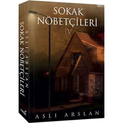 SOKAK NÖBETÇİLERİ -4