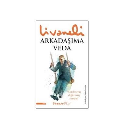 ARKADAŞIMA VEDA