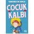 ÇOCUK KALBİ