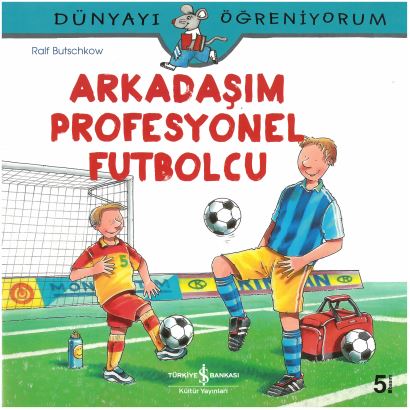 Arkadasım Profesyonel Futbolcu