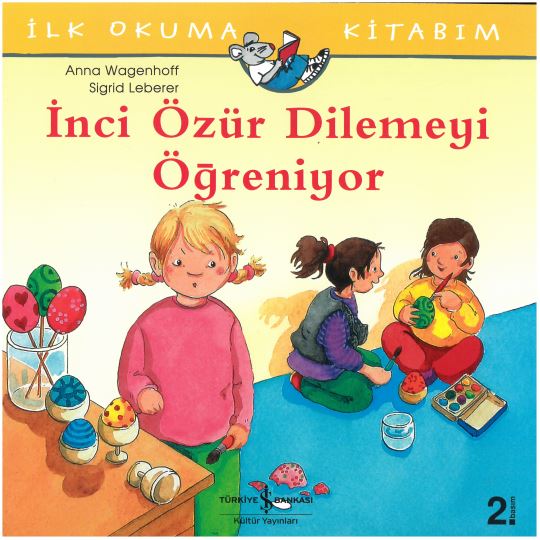 İnci Özür Dilemeyi Öğreniyor