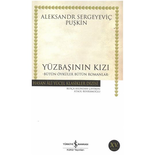 Yüzbaşının Kızı Bütün Öyküler Bütün Romanlar Hasan Ali Yücel Klasikler 0