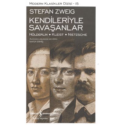 Modern Klasikler 15 Kendileriyle Savaşanlar Hölderlin Kleist Nietzsche