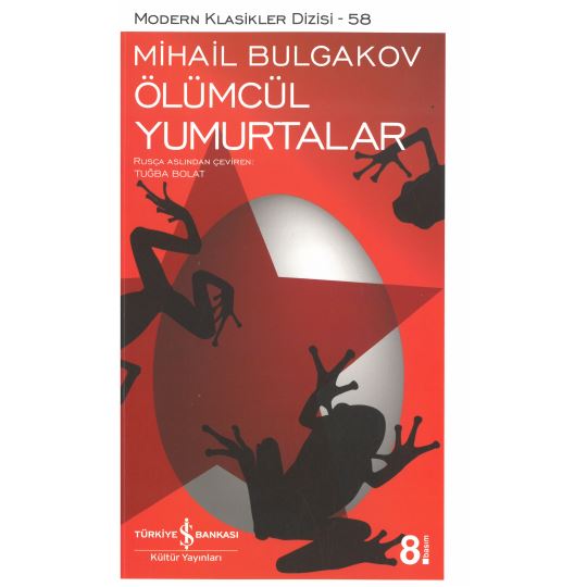 Modern Klasikler 58 Ölümcül Yumurtalar