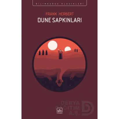 İthaki / Dune Sapkınlıkları - Bilimkurgu Klasikleri