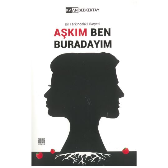 Aşkım Ben Buradayım 0