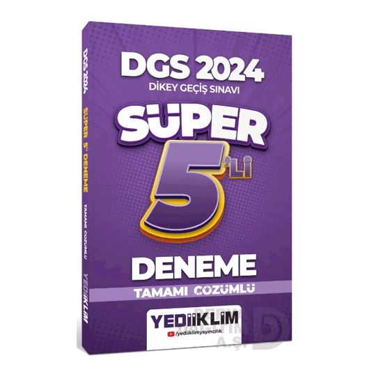 Yediiklim /   Dgs 2024 Süper 5li Deneme Çözümlü