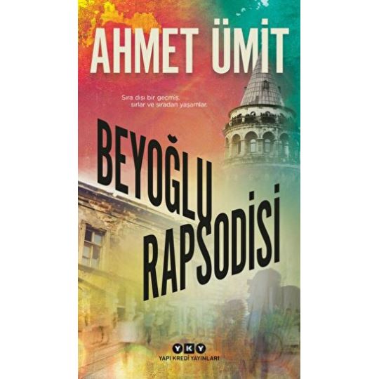 Yky / Beyoğlu Rapsodisi / Ahmet Ümit