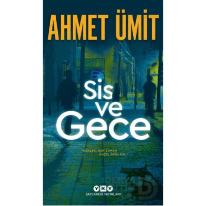 Yky / Sis Ve Gece - Ahmet Ümit