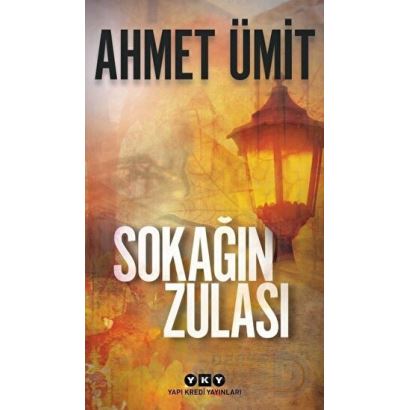 Yky / Sokağın Zulası - Ahmet Ümit