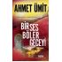 Yky / Bir Ses Böler Geceyi / Ahmet Ümit